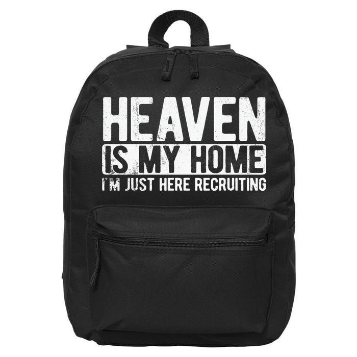 Heaven Is My Home Christian Religious Jesus 16 in Basic Backpack