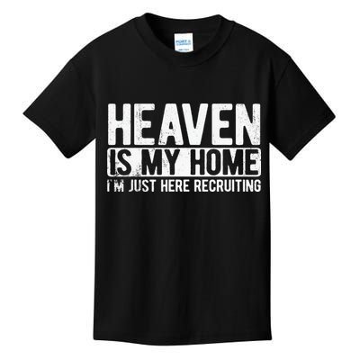 Heaven Is My Home Christian Religious Jesus Kids T-Shirt