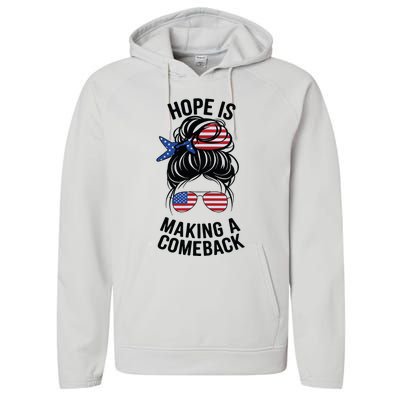 Hope Is Making A Come Back Kamala Harris 2024 Election Girl Performance Fleece Hoodie