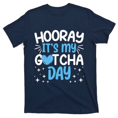 Hooray ItS My Gotcha Day Adoption Day Officially Adopted T-Shirt