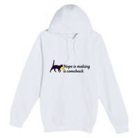 Hope Is Making A Comeback Funny Cat Trump Hair Kamala Harris Premium Pullover Hoodie