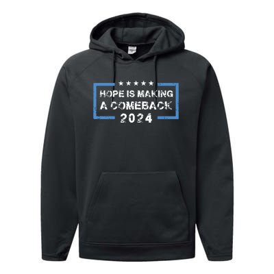 Hope Is Making A Comeback Democrats Vintage 2024 Performance Fleece Hoodie