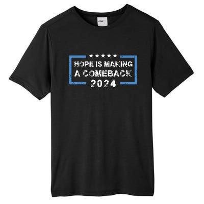 Hope Is Making A Comeback Democrats Vintage 2024 Tall Fusion ChromaSoft Performance T-Shirt