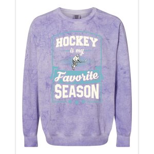 Hockey Is My Favorite Season For Ice Hockey Players Gift Colorblast Crewneck Sweatshirt