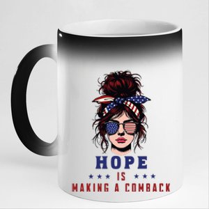 Hope Is Making A Comeback 11oz Black Color Changing Mug