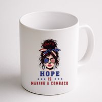 Hope Is Making A Comeback Coffee Mug