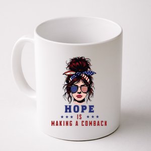 Hope Is Making A Comeback Coffee Mug