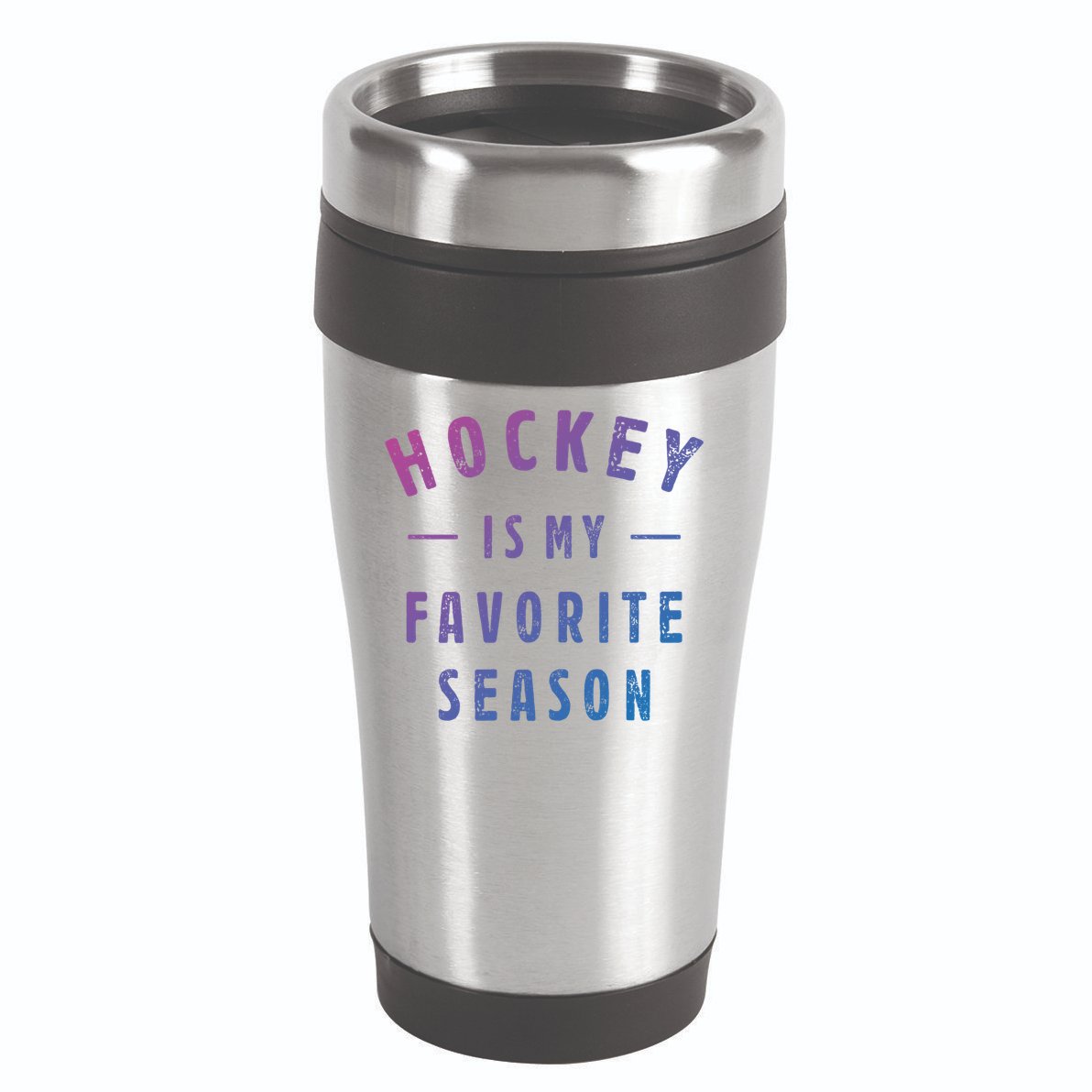 Hockey Is My Favorite Season Cool Saying For Sports Lovers Cute Gift 16oz Travel Tumbler