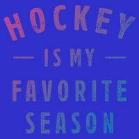 Hockey Is My Favorite Season Cool Saying For Sports Lovers Cute Gift Long Sleeve Shirt