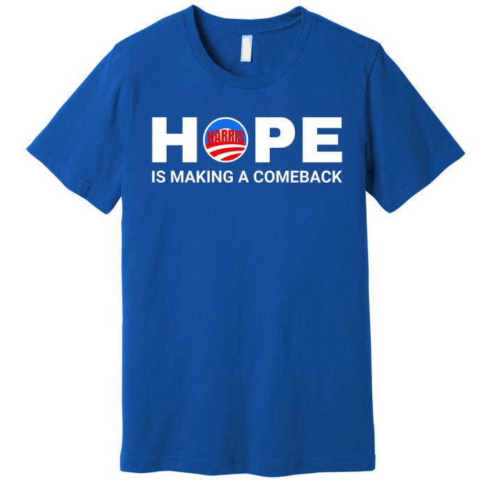 Hope Is Making A Comeback Harris Walz Premium T-Shirt