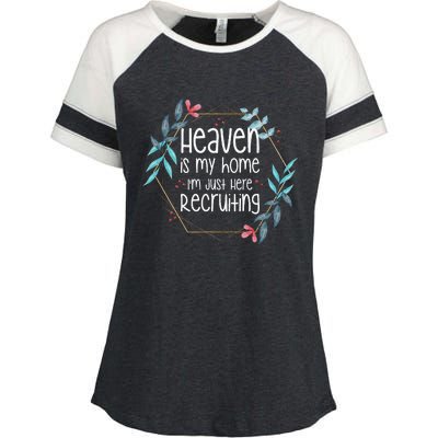 Heaven Is My Home IM Just Here Recruiting Enza Ladies Jersey Colorblock Tee