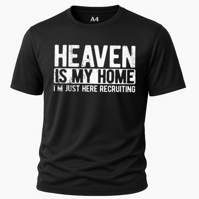 Heaven Is My Home Christian Religious Jesus Cooling Performance Crew T-Shirt