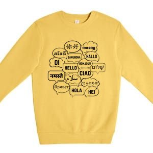 Hello In Many Languages Translator Globetrotter Polyglot Premium Crewneck Sweatshirt