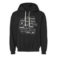 Hello In Many Languages Translator Globetrotter Polyglot Garment-Dyed Fleece Hoodie