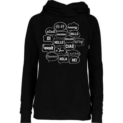 Hello In Many Languages Translator Globetrotter Polyglot Womens Funnel Neck Pullover Hood