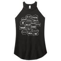 Hello In Many Languages Translator Globetrotter Polyglot Women's Perfect Tri Rocker Tank