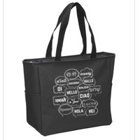 Hello In Many Languages Translator Globetrotter Polyglot Zip Tote Bag