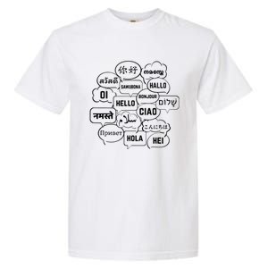 Hello In Many Languages Translator Globetrotter Polyglot Garment-Dyed Heavyweight T-Shirt