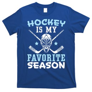 Hockey Is My Favorite Season Ice Hockey Player Coach Gift T-Shirt