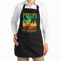 Hunting Is My Retirement Plan Apron
