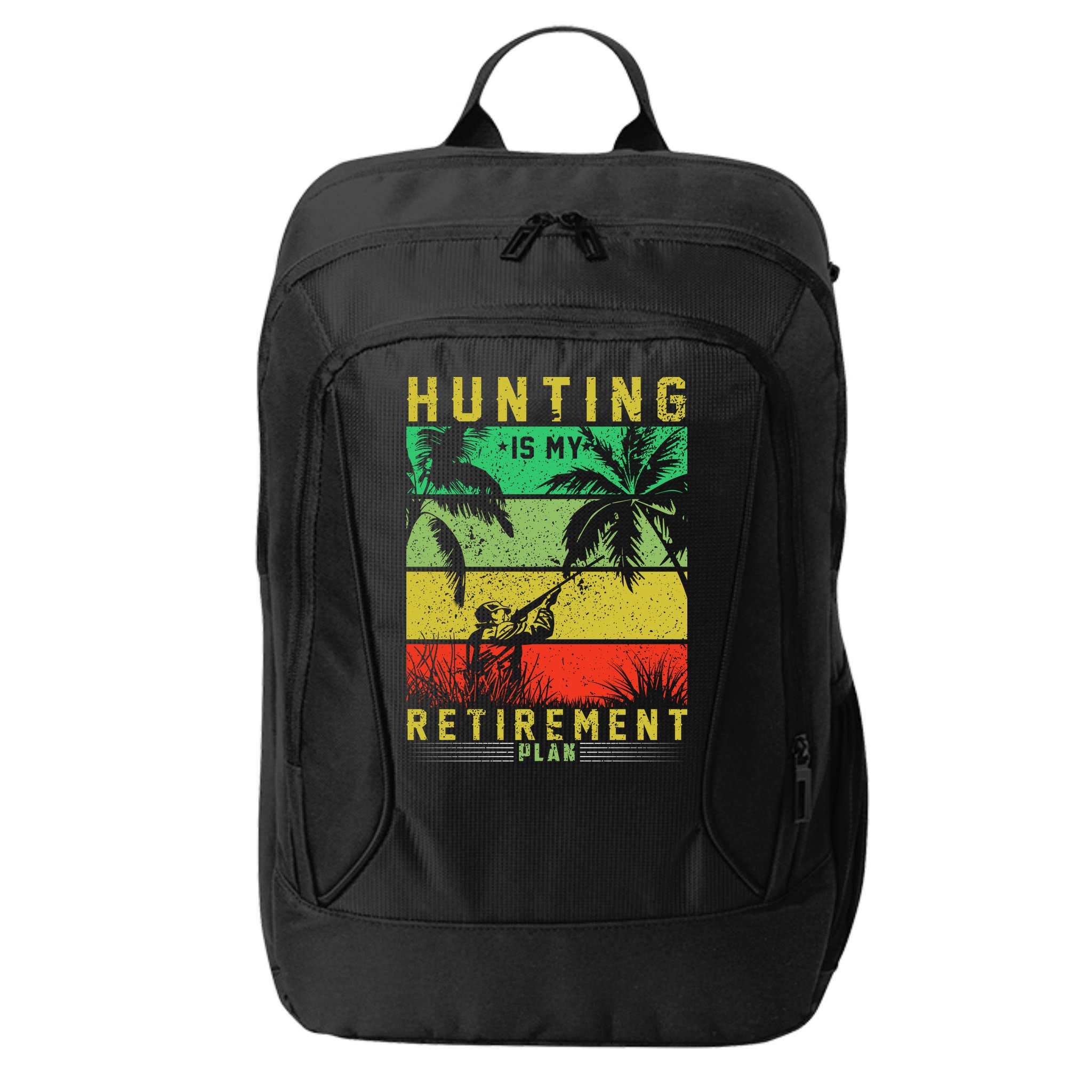 Hunting Is My Retirement Plan City Backpack