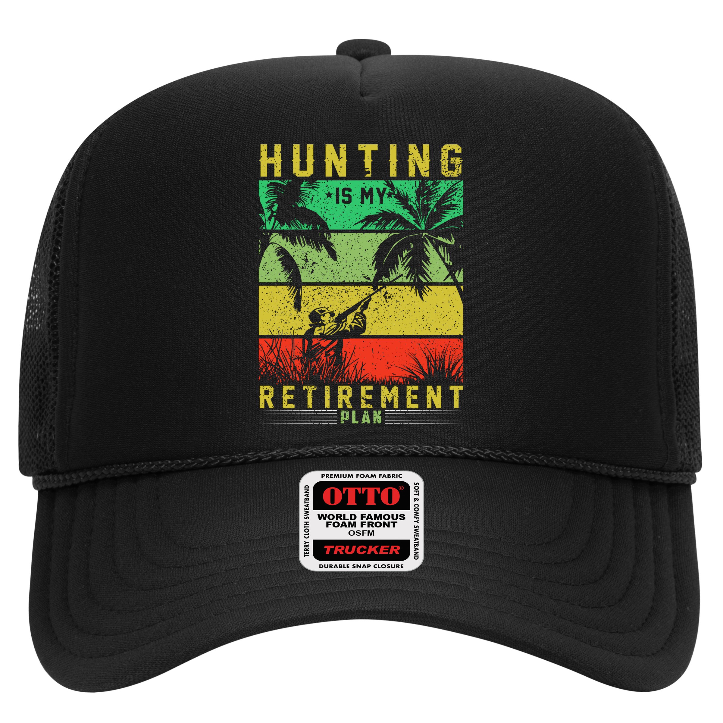 Hunting Is My Retirement Plan Hat