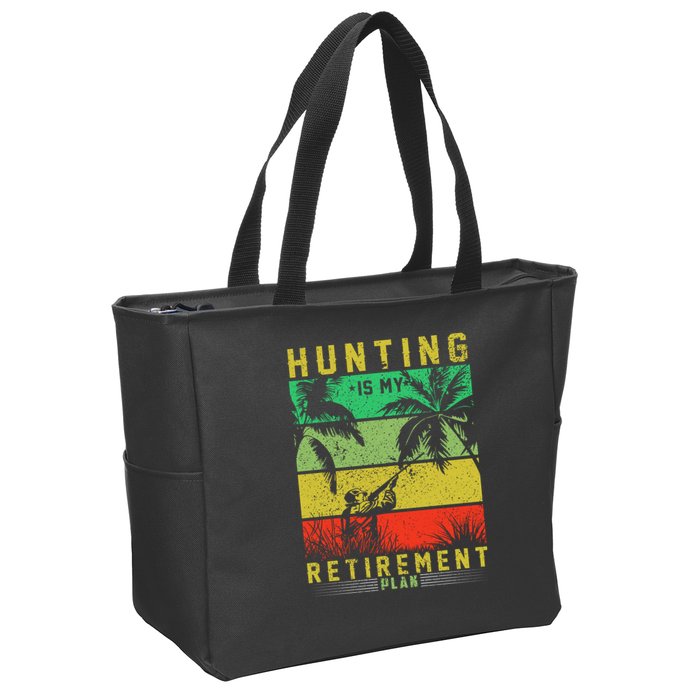 Hunting Is My Retirement Plan Zip Tote Bag