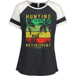 Hunting Is My Retirement Plan Enza Ladies Jersey Colorblock Tee