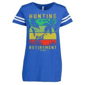 Hunting Is My Retirement Plan Enza Ladies Jersey Football T-Shirt