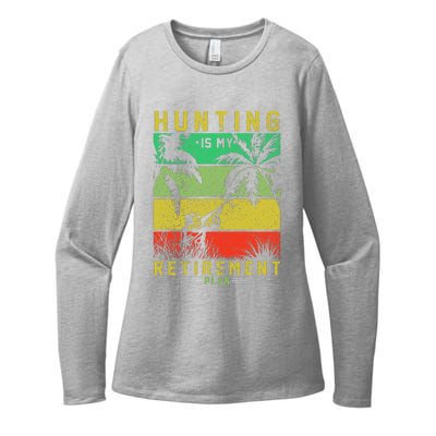 Hunting Is My Retirement Plan Womens CVC Long Sleeve Shirt