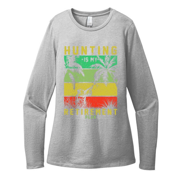 Hunting Is My Retirement Plan Womens CVC Long Sleeve Shirt