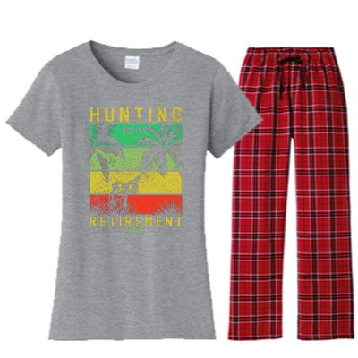 Hunting Is My Retirement Plan Women's Flannel Pajama Set