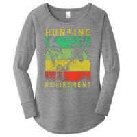 Hunting Is My Retirement Plan Women's Perfect Tri Tunic Long Sleeve Shirt