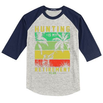 Hunting Is My Retirement Plan Kids Colorblock Raglan Jersey