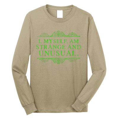 Halloween I Myself Am Strange And Unusual Long Sleeve Shirt