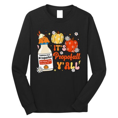 Halloween Icu Nurse Its Propofall YAll Crna Icu Fall Autumn Long Sleeve Shirt