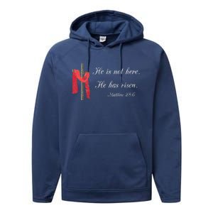 He Is Not Here He Is Risen Matthew 286 Bible Verse Performance Fleece Hoodie