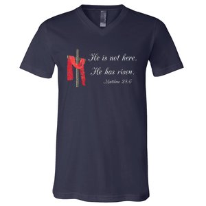 He Is Not Here He Is Risen Matthew 286 Bible Verse V-Neck T-Shirt