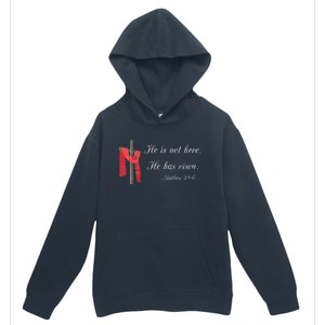 He Is Not Here He Is Risen Matthew 286 Bible Verse Urban Pullover Hoodie