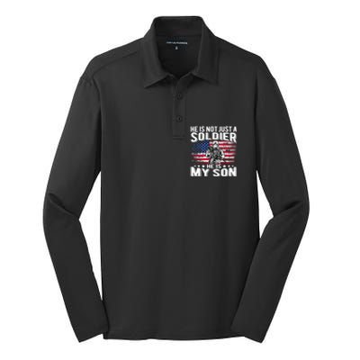 He Is Not Just A Soldier He Is My Son Proud Military Mom Dad Gift Silk Touch Performance Long Sleeve Polo