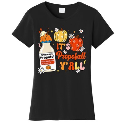 Halloween Icu Nurse Its Propofall YAll Crna Icu Fall Autumn Women's T-Shirt