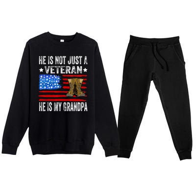 He Is Not Just A Veteran He Is My Grandpa Premium Crewneck Sweatsuit Set