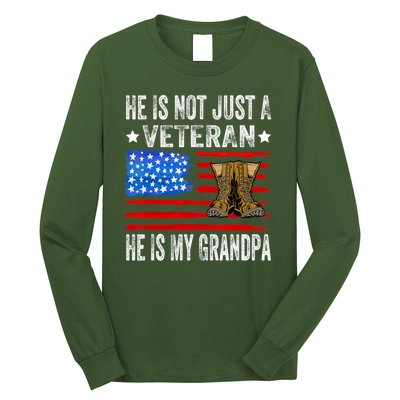 He Is Not Just A Veteran He Is My Grandpa Long Sleeve Shirt