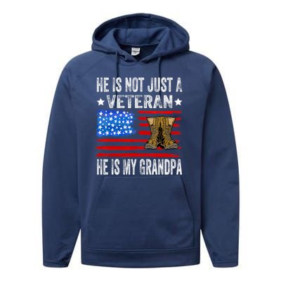 He Is Not Just A Veteran He Is My Grandpa Performance Fleece Hoodie