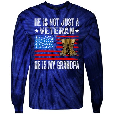 He Is Not Just A Veteran He Is My Grandpa Tie-Dye Long Sleeve Shirt