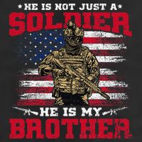 He Is Not Just A Soldier He Is My Brother Proud Army Family 7 Panel Mesh Trucker Snapback Hat