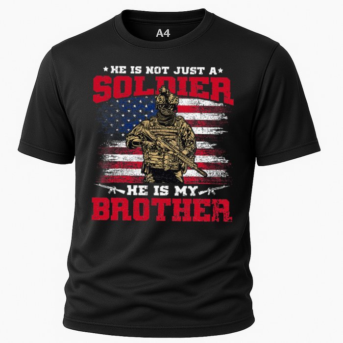 He Is Not Just A Soldier He Is My Brother Proud Army Family Performance Shirt