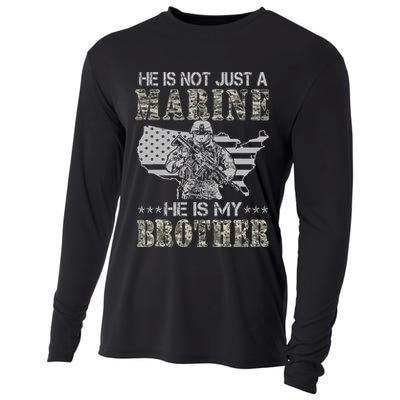 He Is Not Just Marine He Is My Brother Sisters Brothers Cooling Performance Long Sleeve Crew