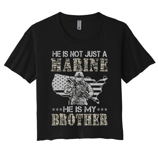 He Is Not Just Marine He Is My Brother Sisters Brothers Crop Top