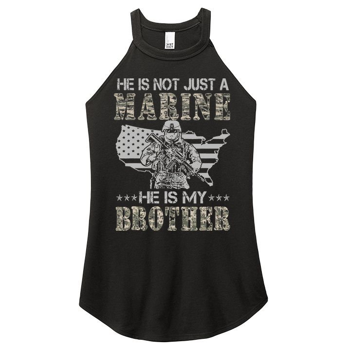 He Is Not Just Marine He Is My Brother Sisters Brothers Women's Perfect Tri Rocker Tank